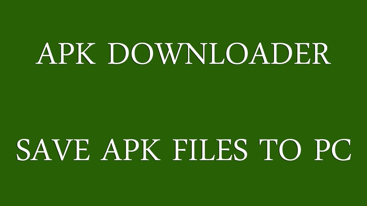 apk download for pc